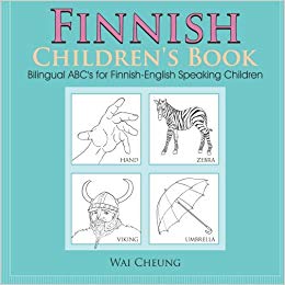 Finnish Children's Book: Bilingual ABC's for Finnish-English Speaking Children