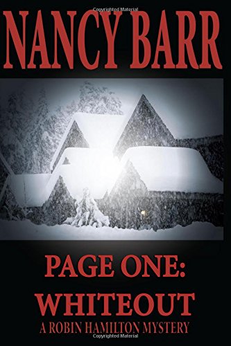Page One: Whiteout (A Robin Hamilton Mystery)