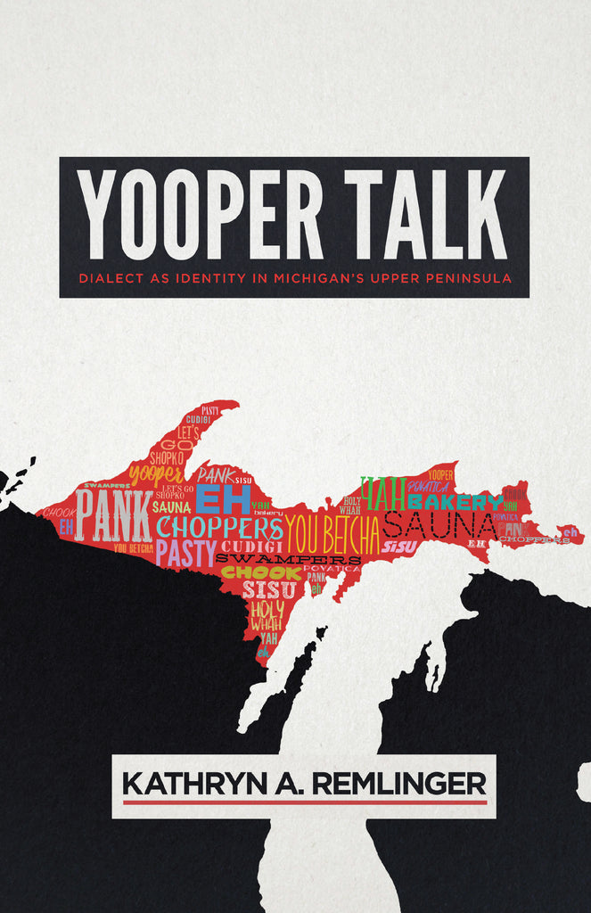 Yooper Talk
